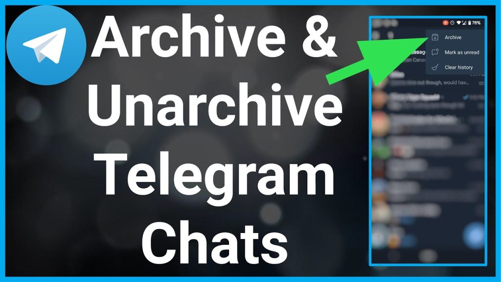 Telegram怎麼歸檔聊天